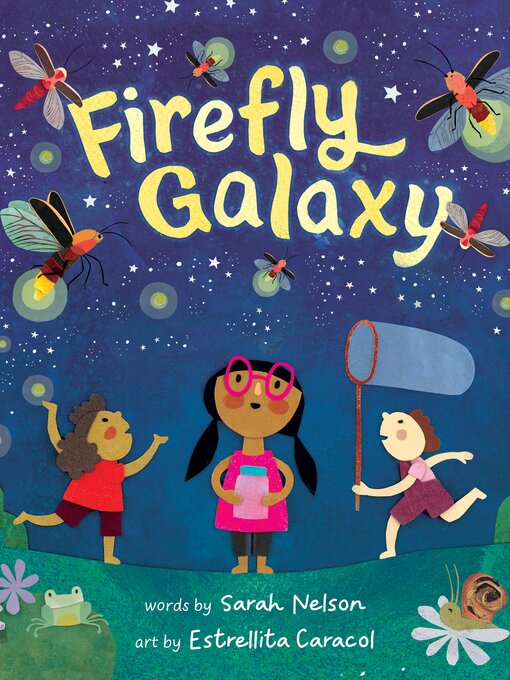 Title details for Firefly Galaxy by Sarah Nelson - Available